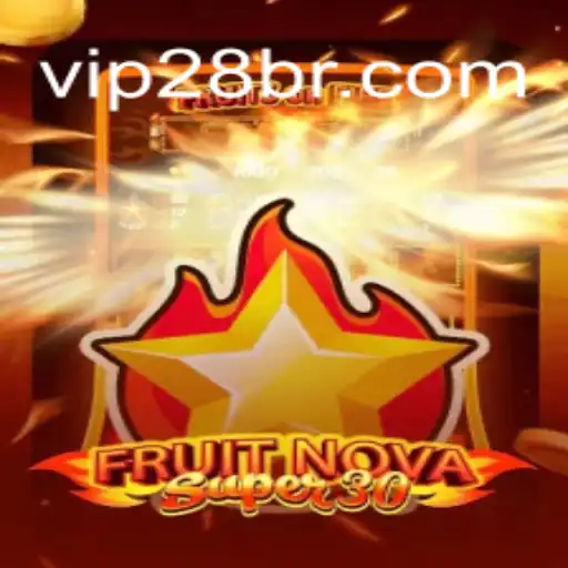 Explore FruitrNovaSupe30: The Ultimate Gaming Experience with vip28.bet